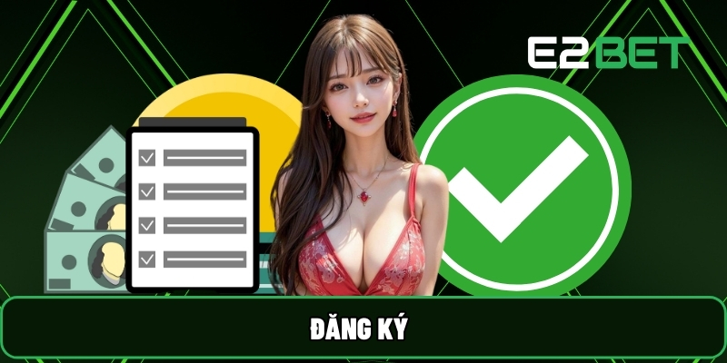 E2BET 27 Đăng Ký